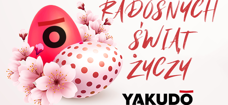 Radosne życzenia Wielkanocne od Yakudo!