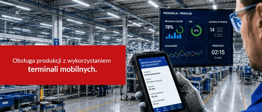 Obsługa produkcji z wykorzystaniem terminali mobilnych - nowy artykuł na blogu NEXT!
