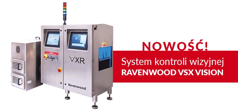 Nowość w ofercie Yakudo - system kontroli wizyjnej etykiet Ravenwood VXR Vision